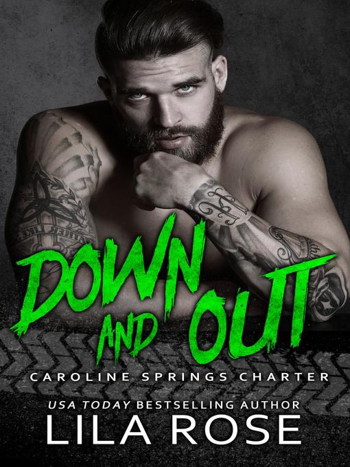 Title details for Down and Out by Lila Rose - Available